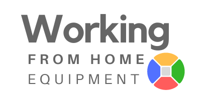 Working From Home Equipment